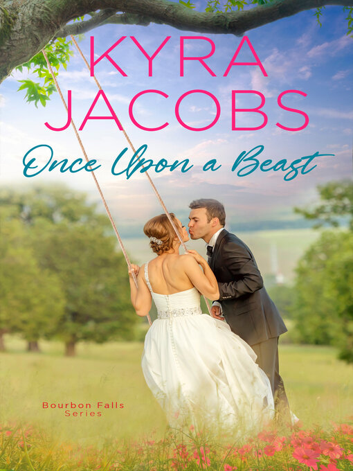 Title details for Once Upon a Beast by Kyra Jacobs - Available